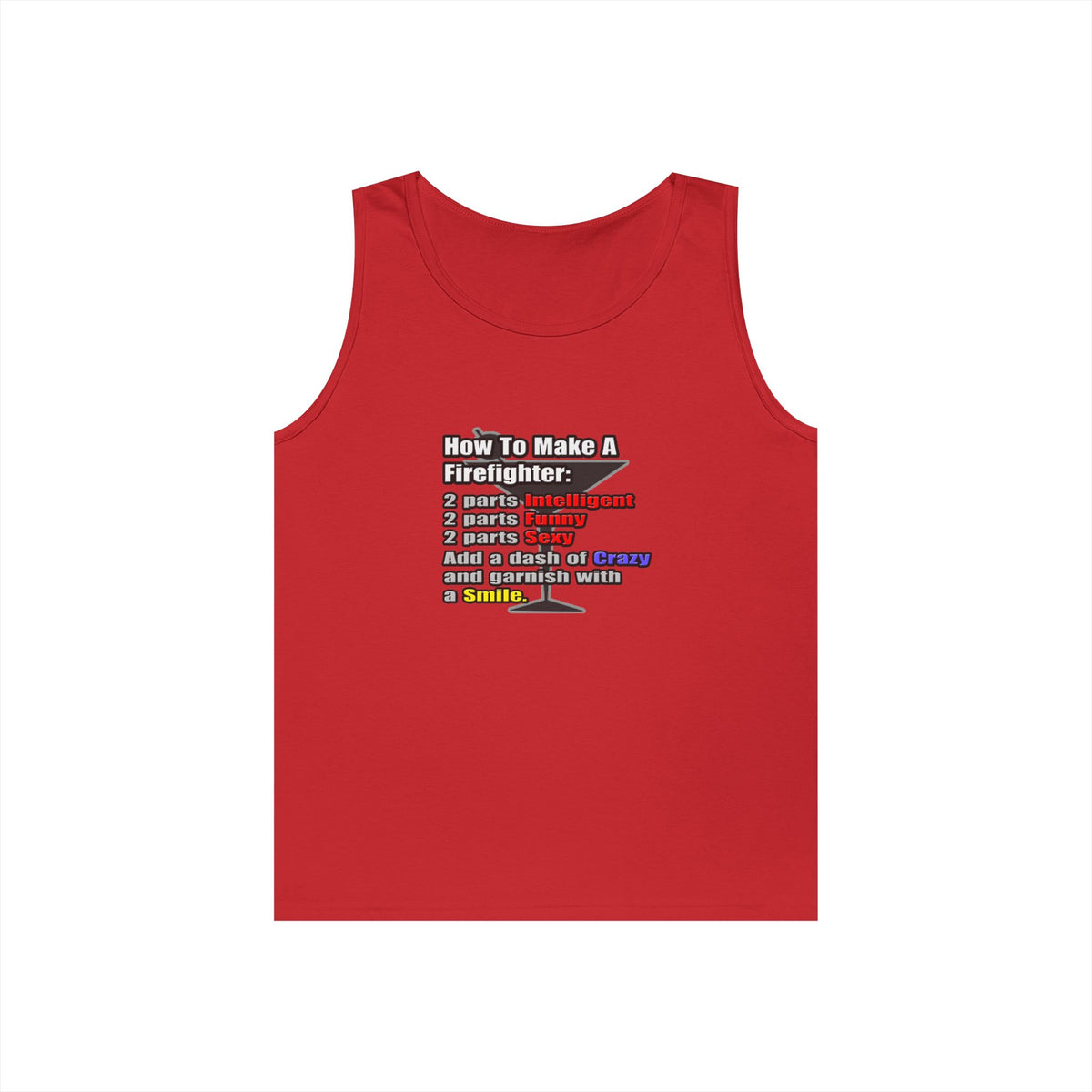 How To Make a Firefighter - Unisex Heavy Cotton Tank Top