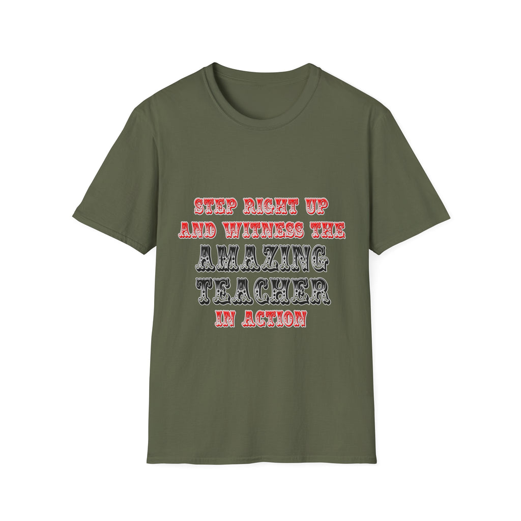 Amazing Teacher In Action - Unisex Softstyle T-Shirt