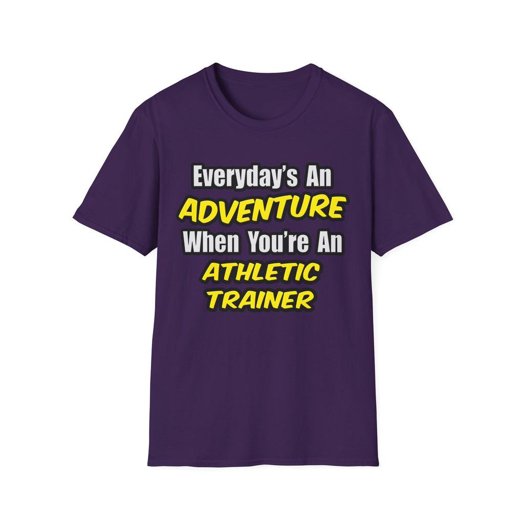 Everyday's An Adventure .. Athletic Trainer - Unisex Softstyle T-Shirt
