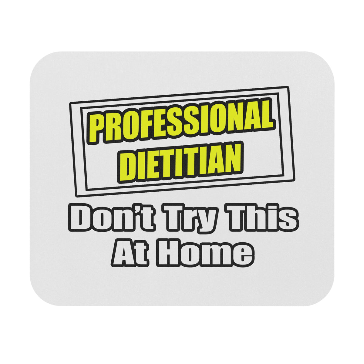 Professional Dietitian...Joke - Mouse Pad (Rectangle)