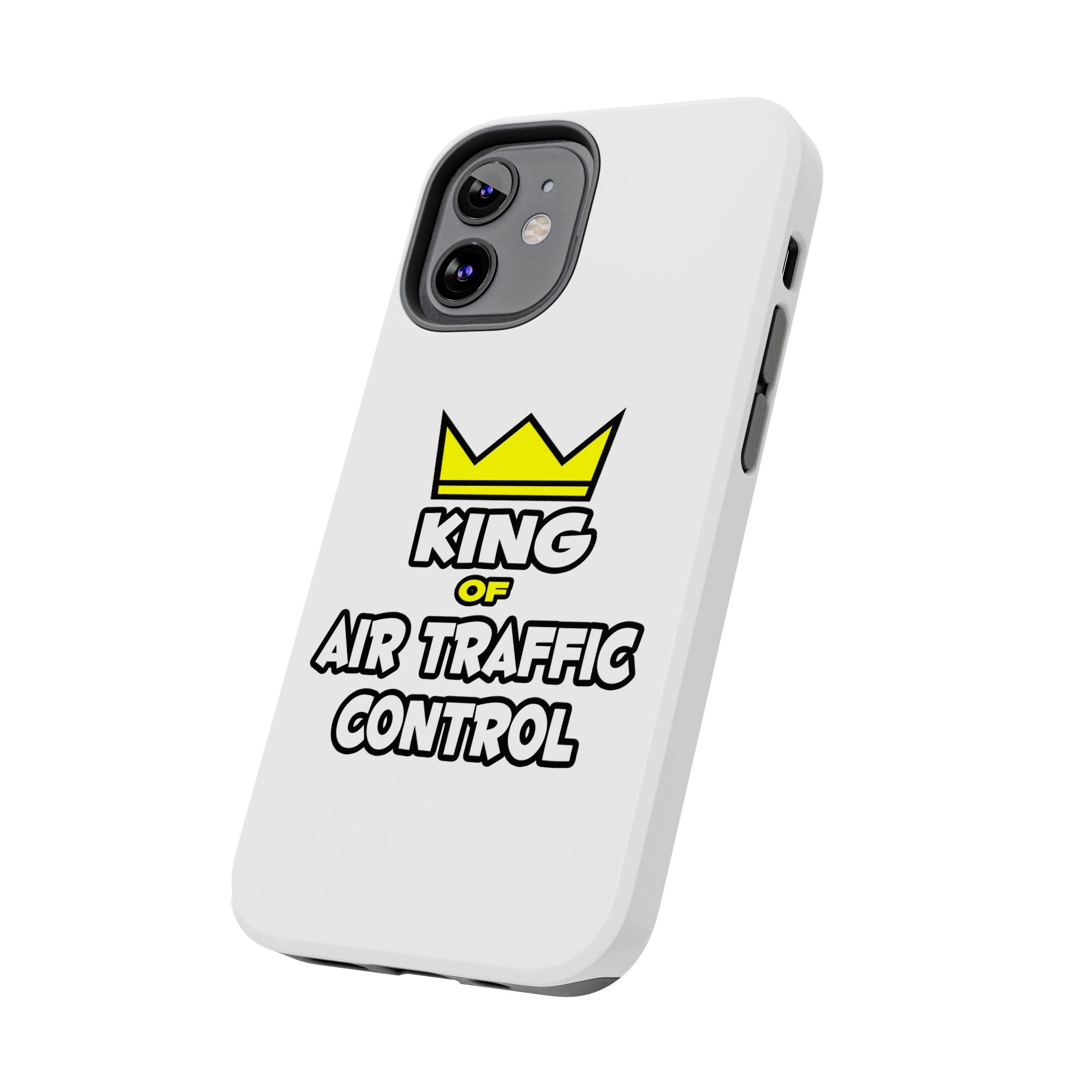 King of Air Traffic Control - Tough Phone Cases