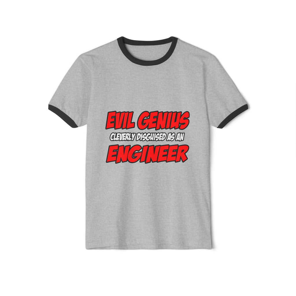 Evil Genius...Engineer - Unisex Cotton Ringer T-Shirt