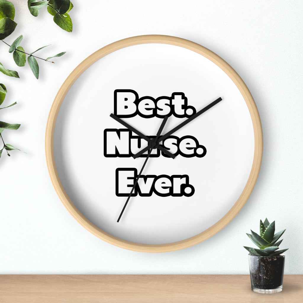 Best. Nurse. Ever - Wall Clock