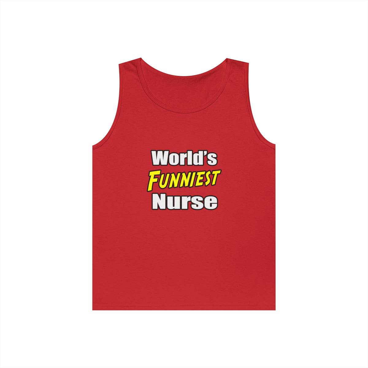 World's Funniest Nurse - Unisex Heavy Cotton Tank Top