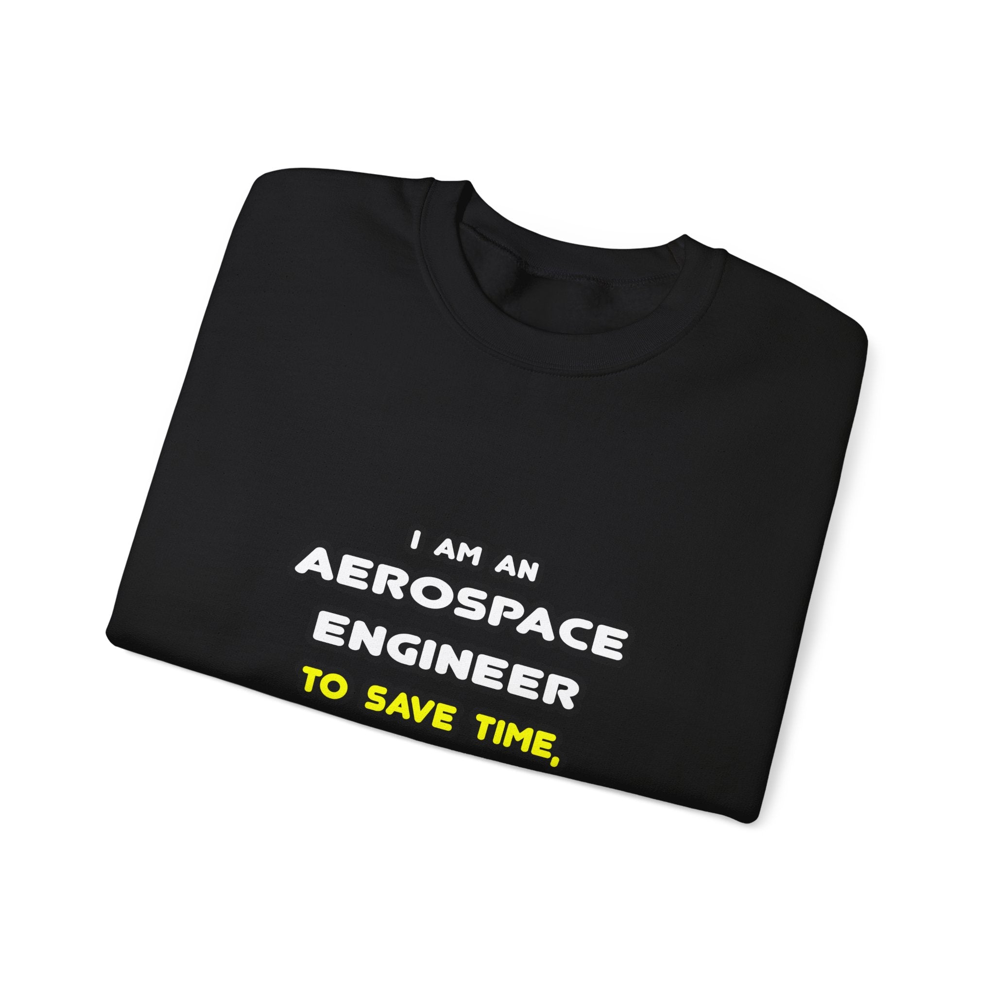 Funny Aerospace Engineer T Shirts and Gifts - Unisex Heavy Blend™ Crewneck Sweatshirt
