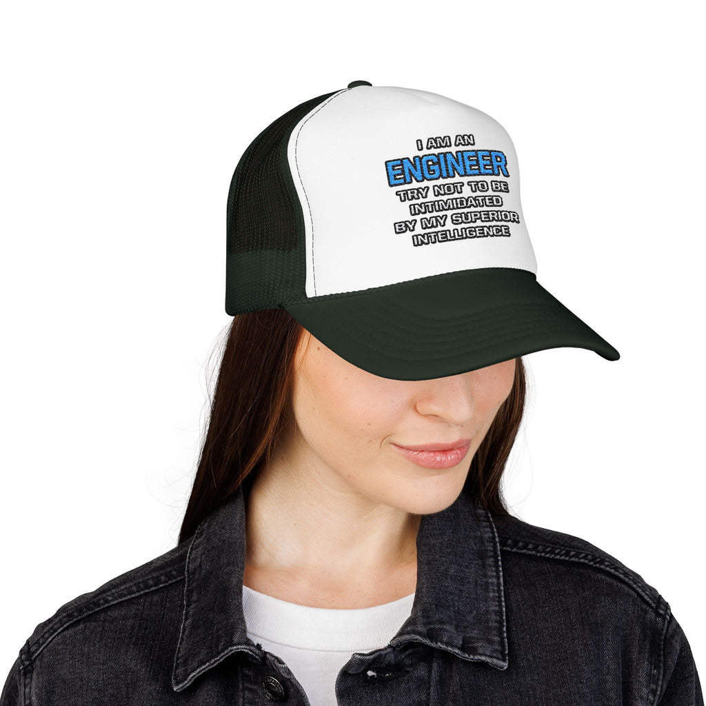 Engineer Joke ... Superior Intelligence - Foam Trucker Hat