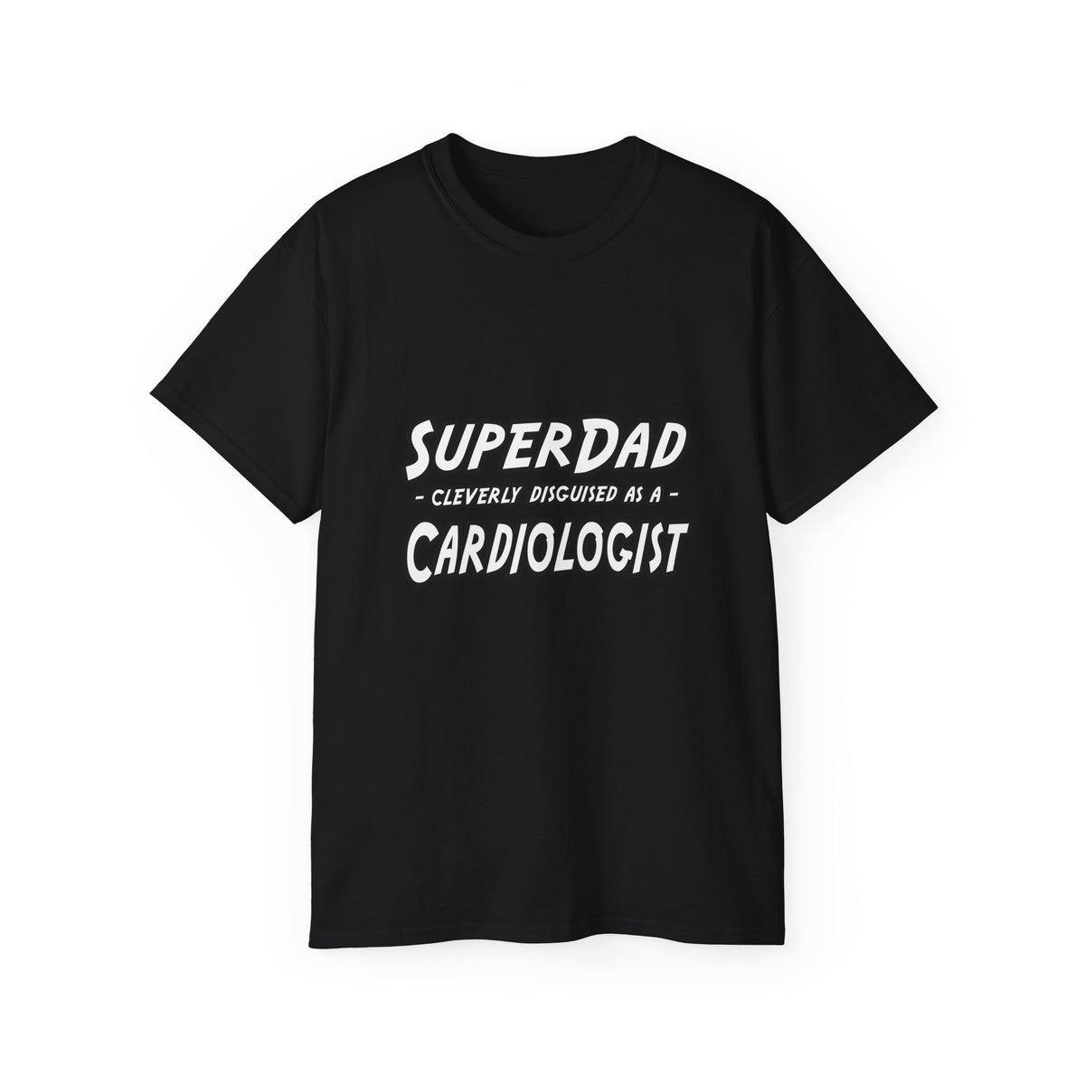 SuperDad...Cardiologist - Unisex Ultra Cotton Tee
