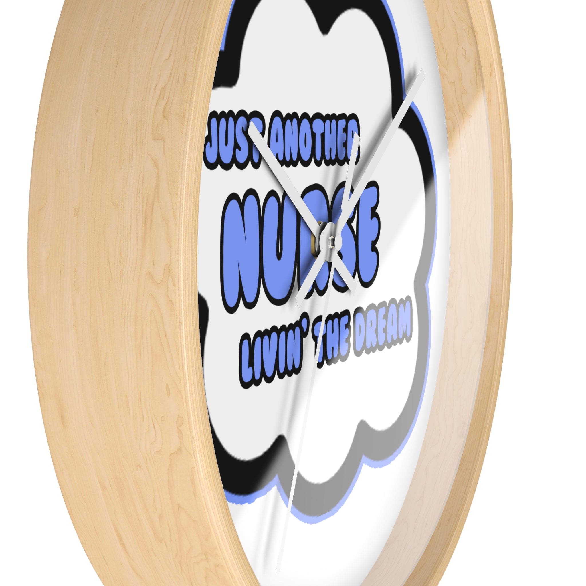 Nurse .. Livin' The Dream - Wall Clock