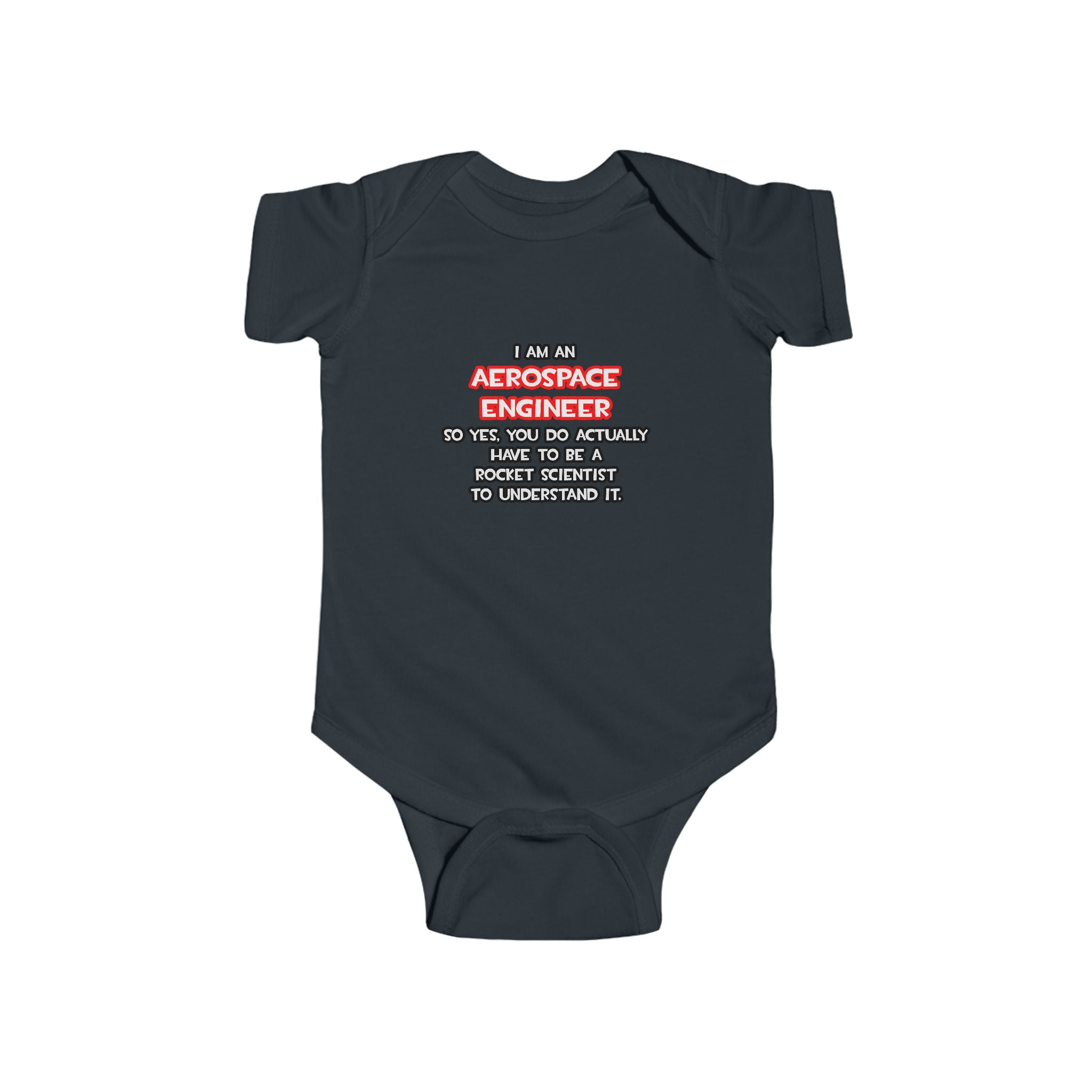 Rocket Scientist .. Funny Aerospace Engineer - Infant Fine Jersey Bodysuit