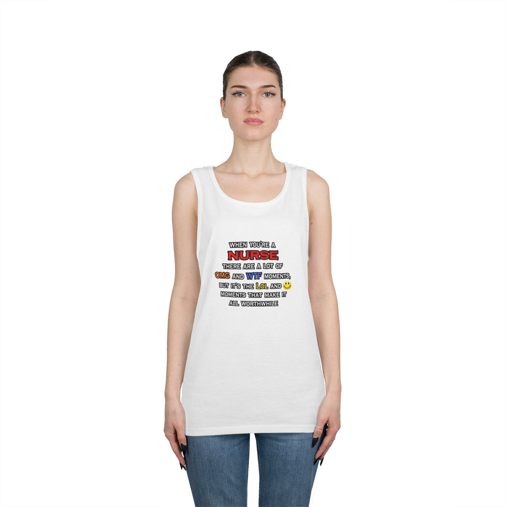 Nurse ... OMG WTF LOL - Unisex Heavy Cotton Tank Top