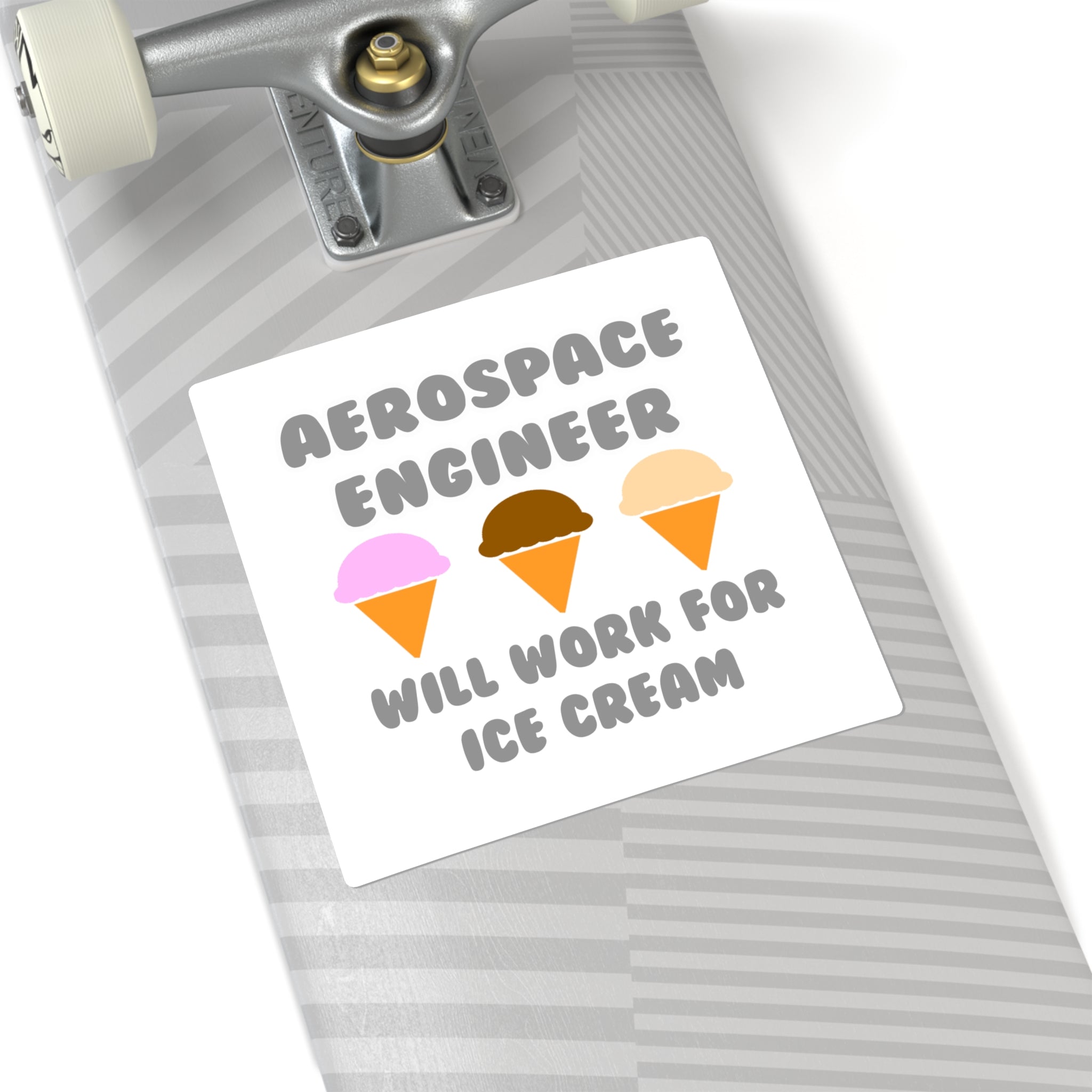 Aerospace Engineer ... Will Work For Ice Cream - Square Stickers