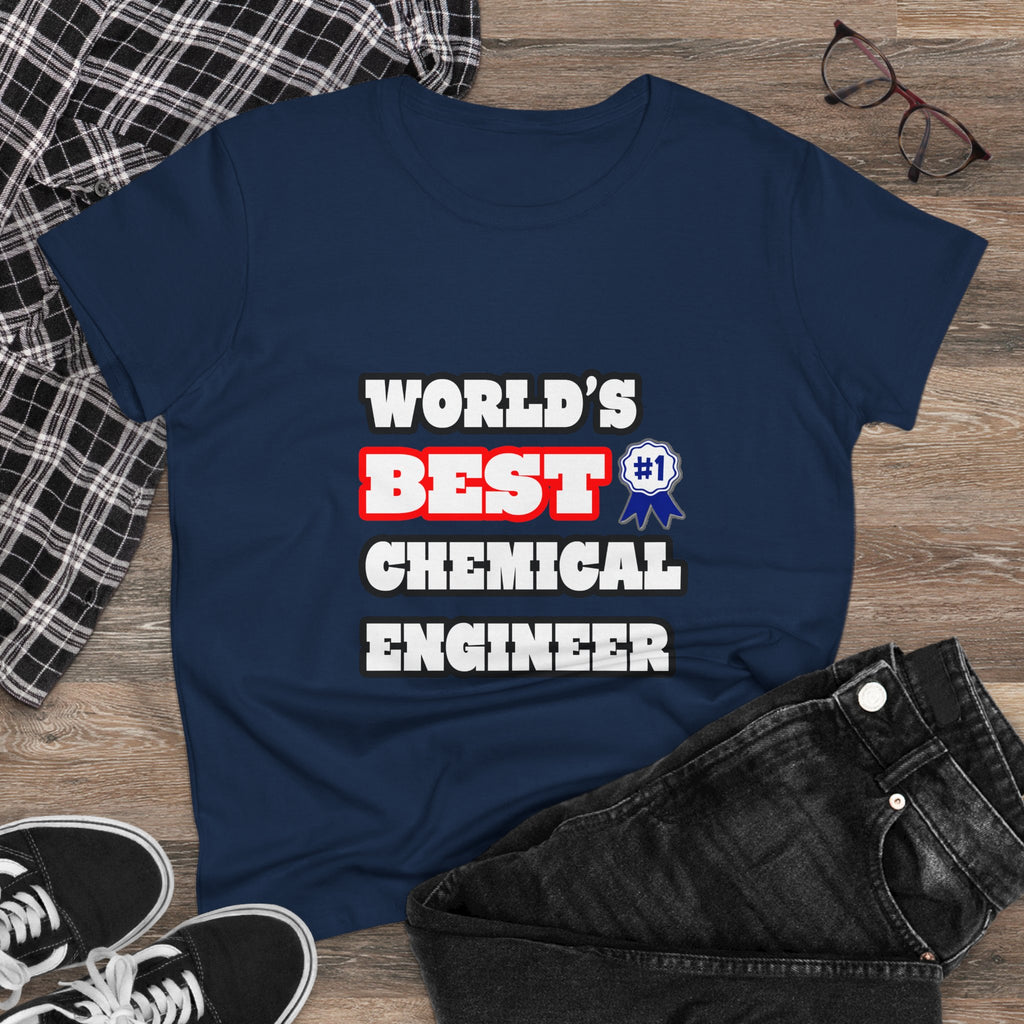 World's Best Chemical Engineer - Women's Midweight Cotton Tee