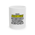 Miracles and Allergists ... Funny - Ceramic Mug, (11oz, 15oz)