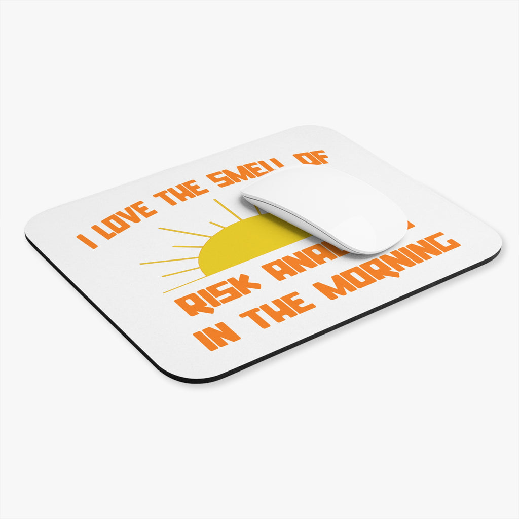 Smell of Risk Analysis in the Morning - Mouse Pad (Rectangle)