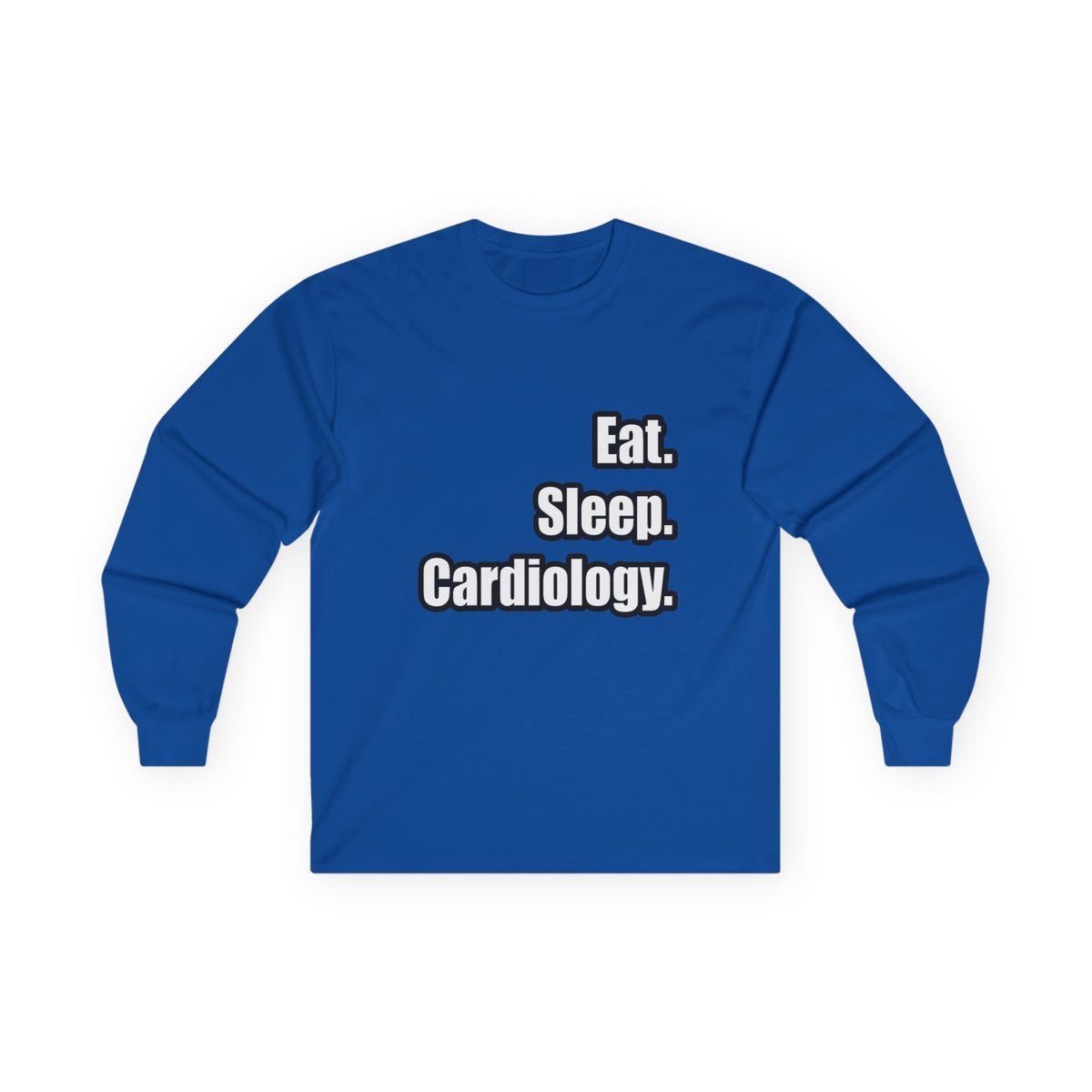 Eat. Sleep. Cardiology - Unisex Ultra Cotton Long Sleeve Tee