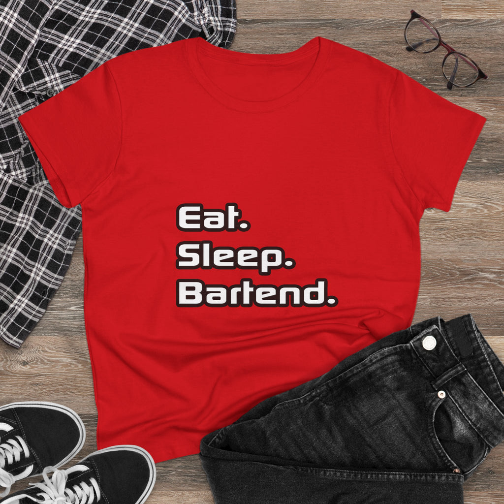 Eat. Sleep. Bartend - Women's Midweight Cotton Tee