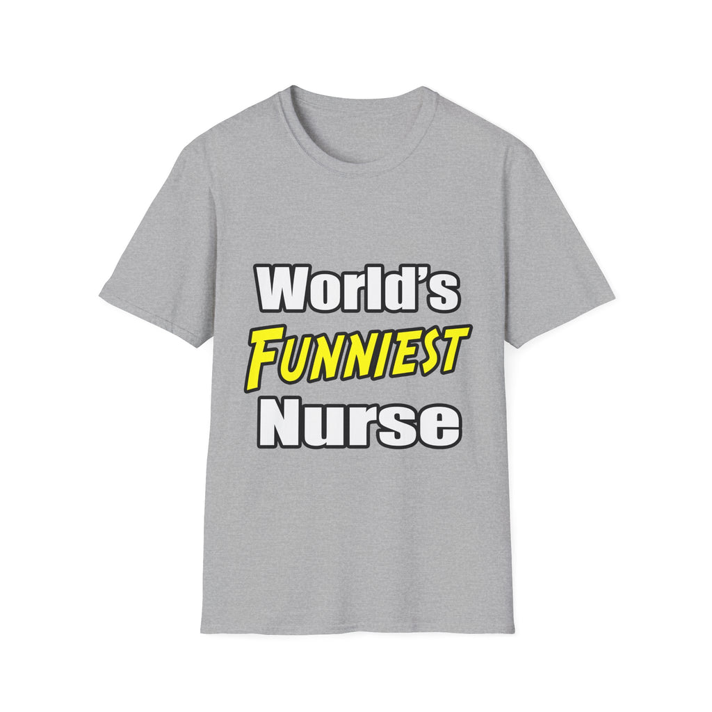 World's Funniest Nurse - Unisex Softstyle T-Shirt
