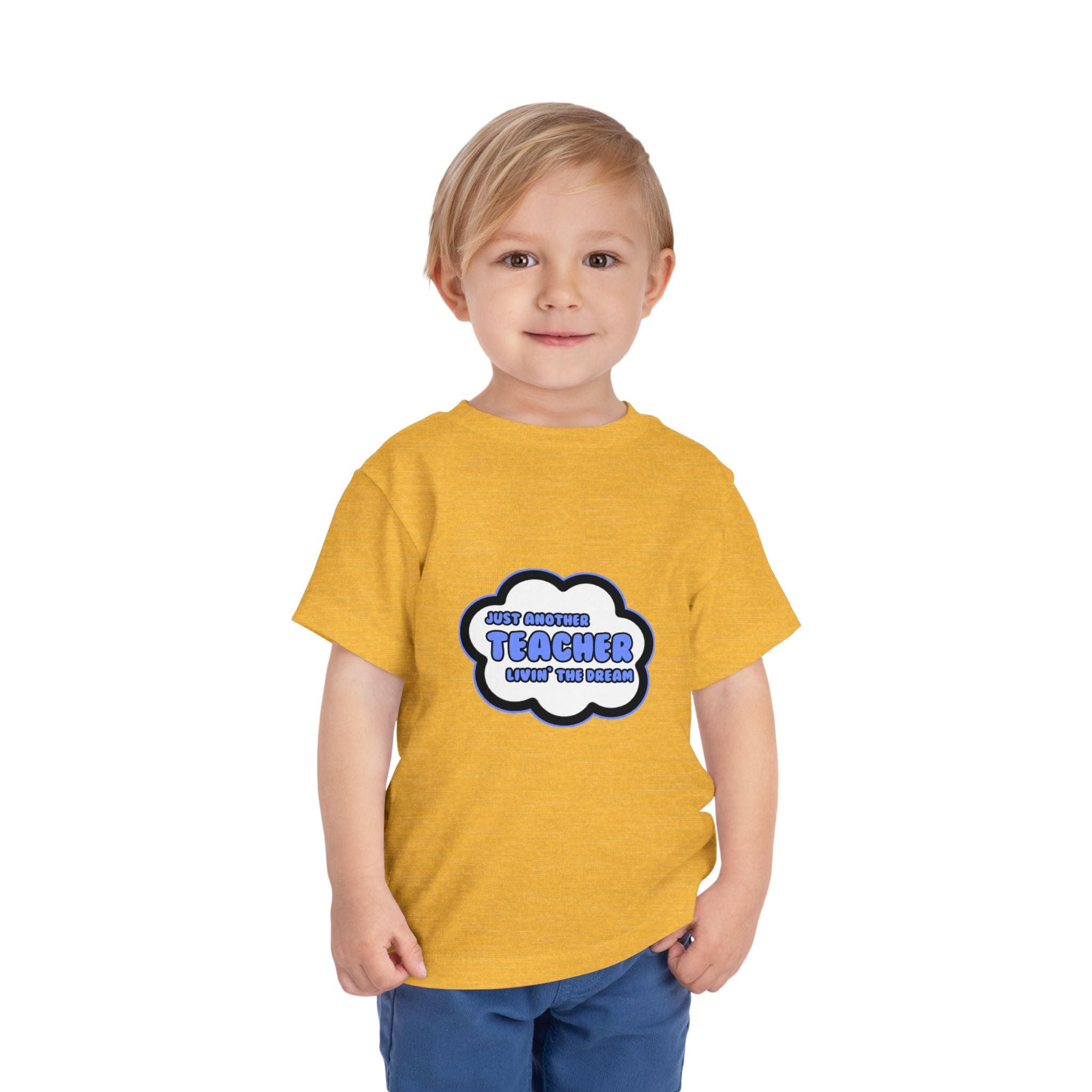 Teacher .. Livin' The Dream - Toddler Short Sleeve Tee