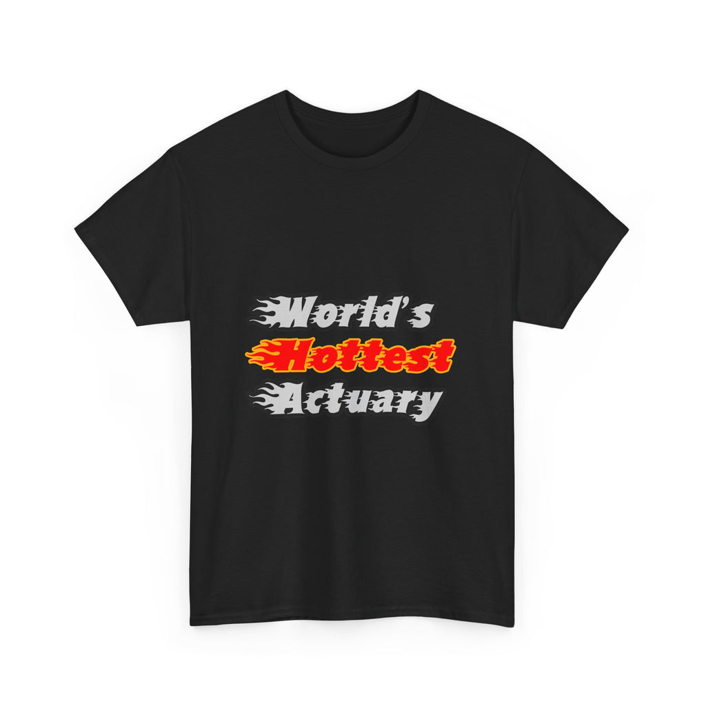 World's Hottest Actuary - Unisex Heavy Cotton Tee