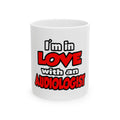 I'm In Love With An Audiologist - Ceramic Mug, (11oz, 15oz)