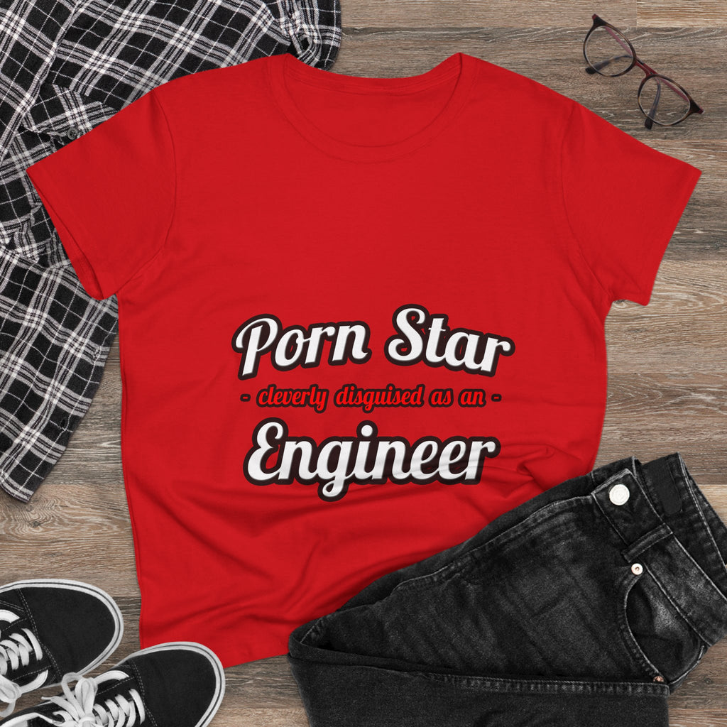 Porn Star...Engineer - Women's Midweight Cotton Tee