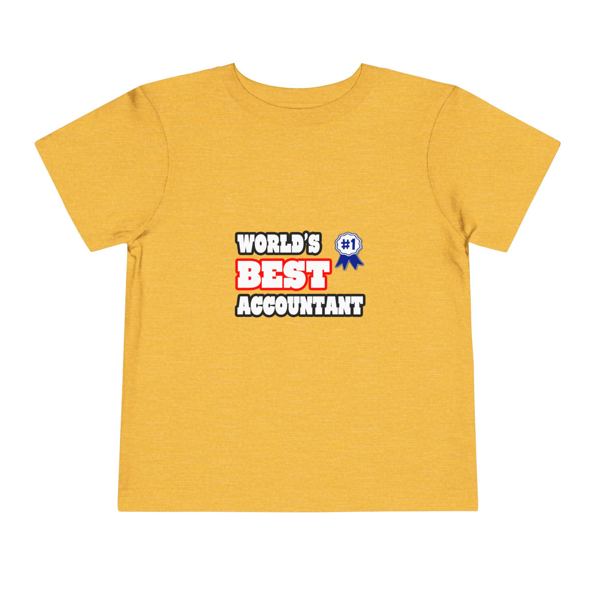 World's Best Accountant - Toddler Short Sleeve Tee