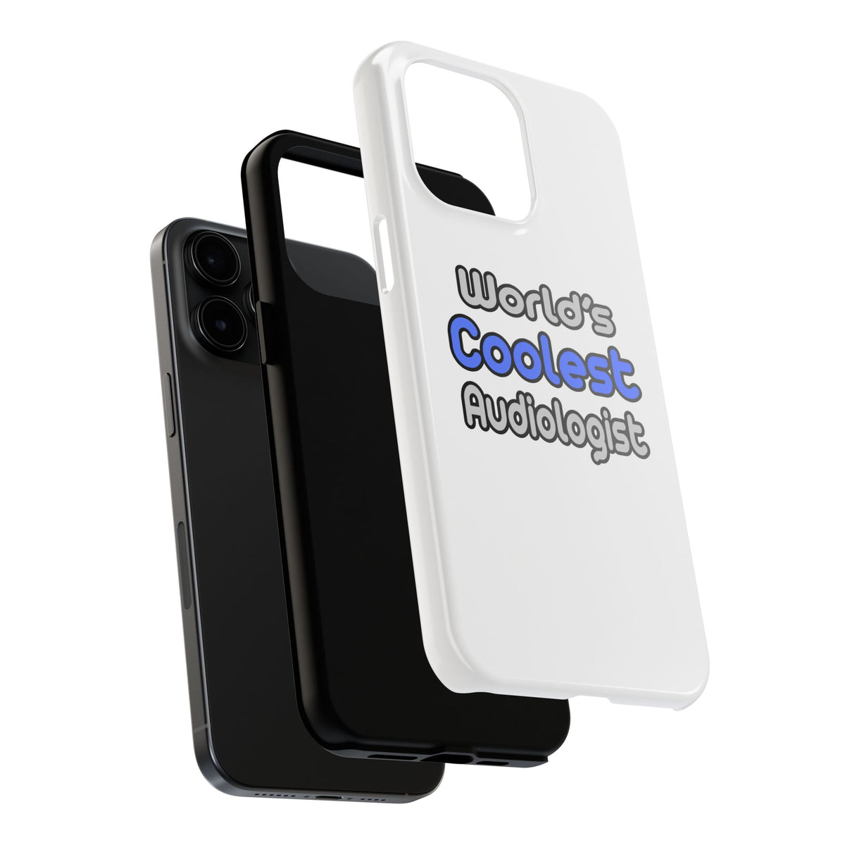 World's Coolest Audiologist - Tough Phone Cases