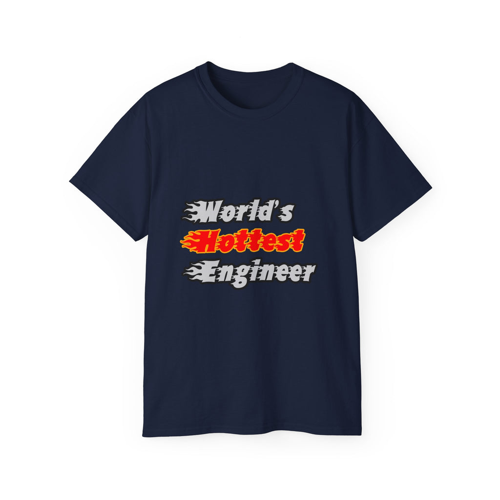 World's Hottest Engineer - Unisex Ultra Cotton Tee