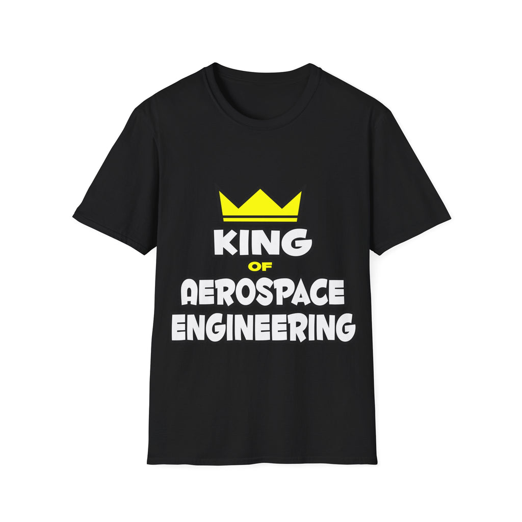 King of Aerospace Engineering - Unisex Softstyle T-Shirt
