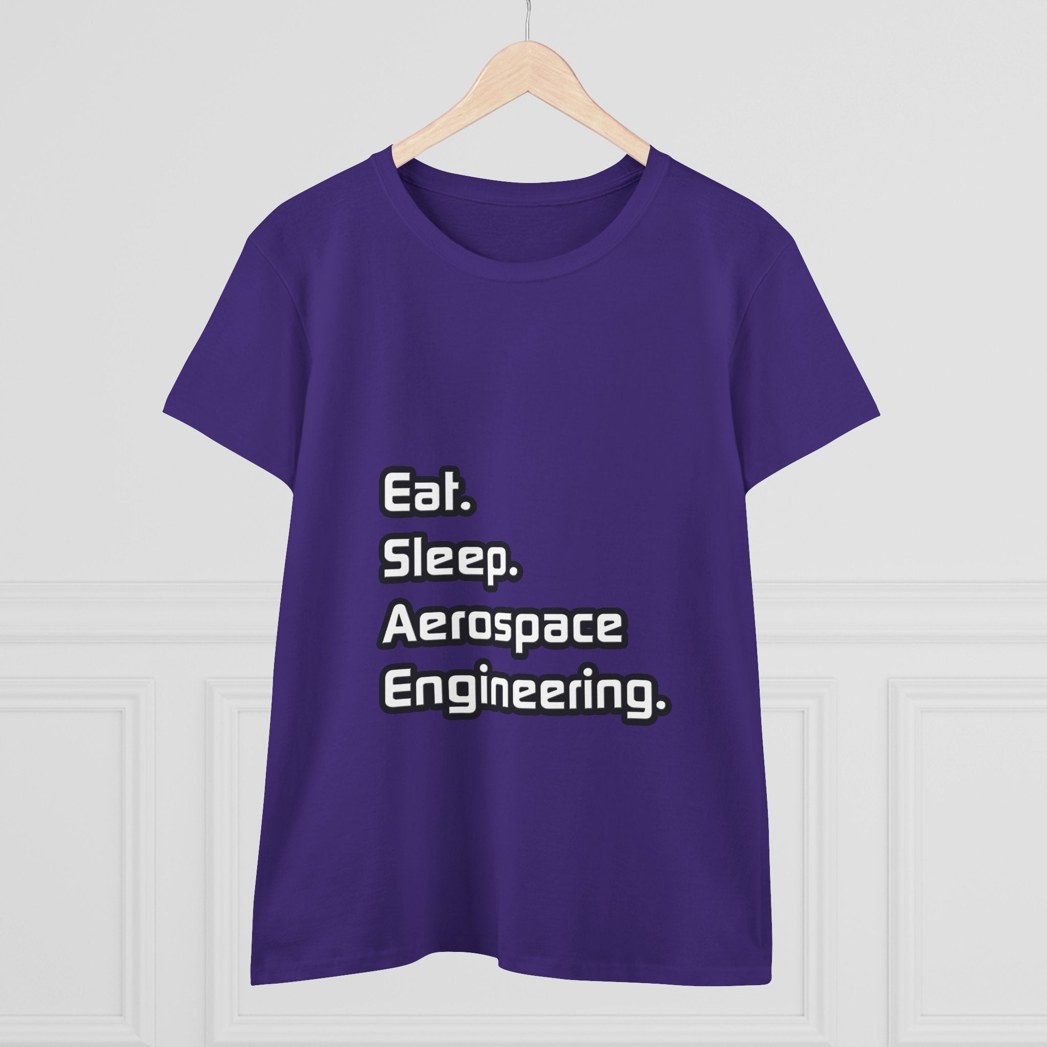 Eat. Sleep. Aerospace Engineering - Women's Midweight Cotton Tee