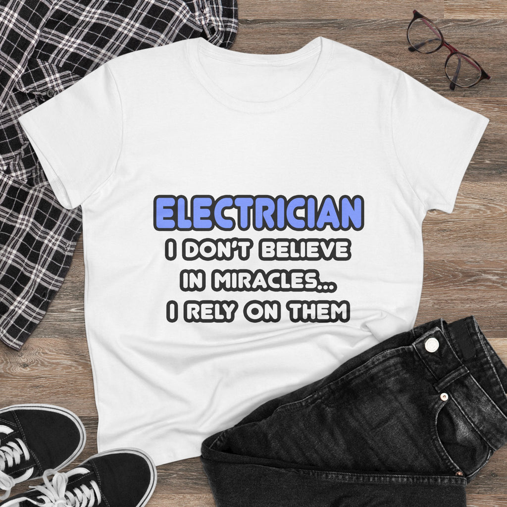 Miracles and Electricians - Women's Midweight Cotton Tee