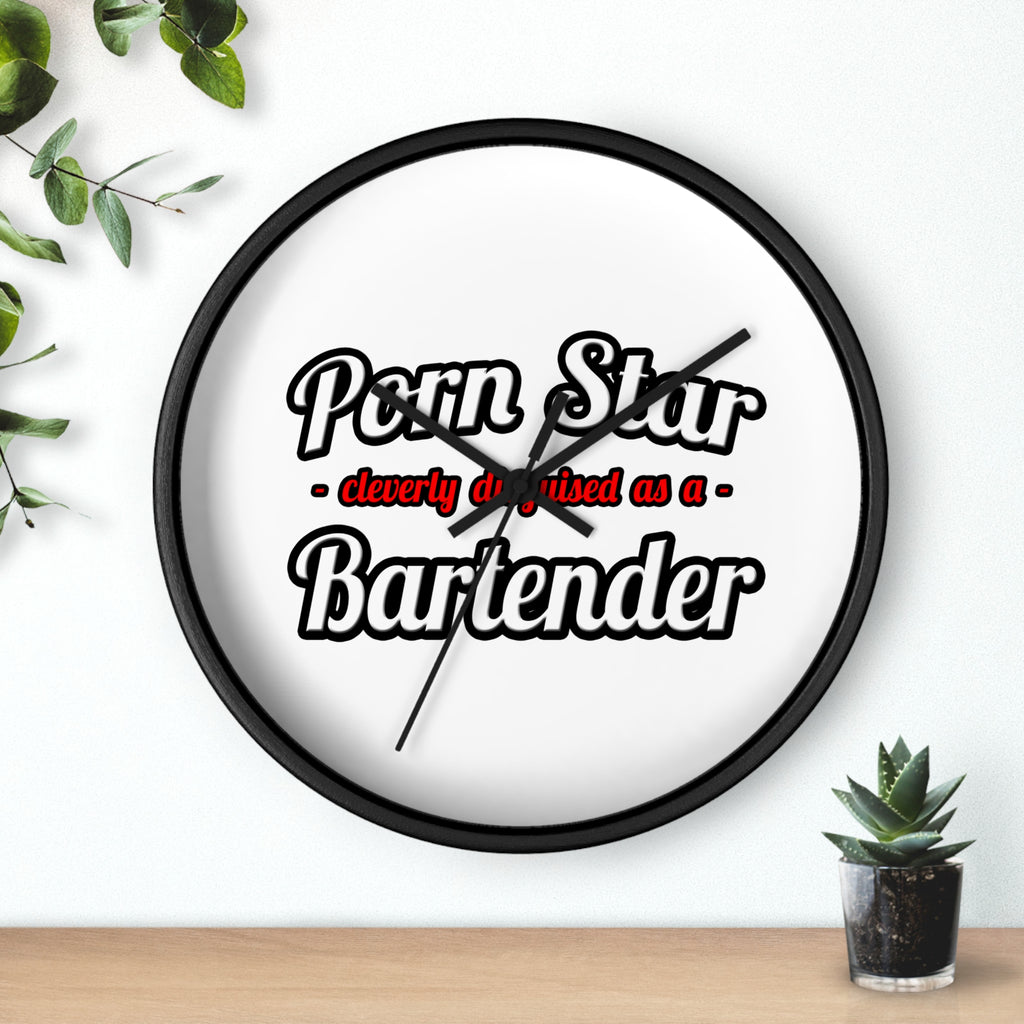 Porn Star... Bartender - Wall Clock