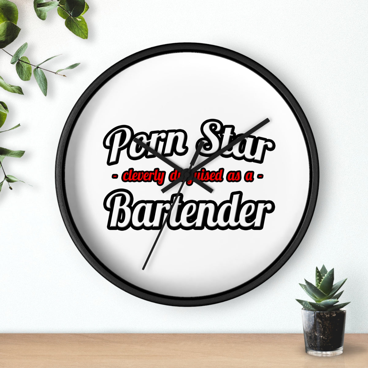 Porn Star... Bartender - Wall Clock