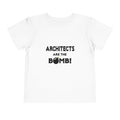 Architects Are The Bomb! - Toddler Short Sleeve Tee