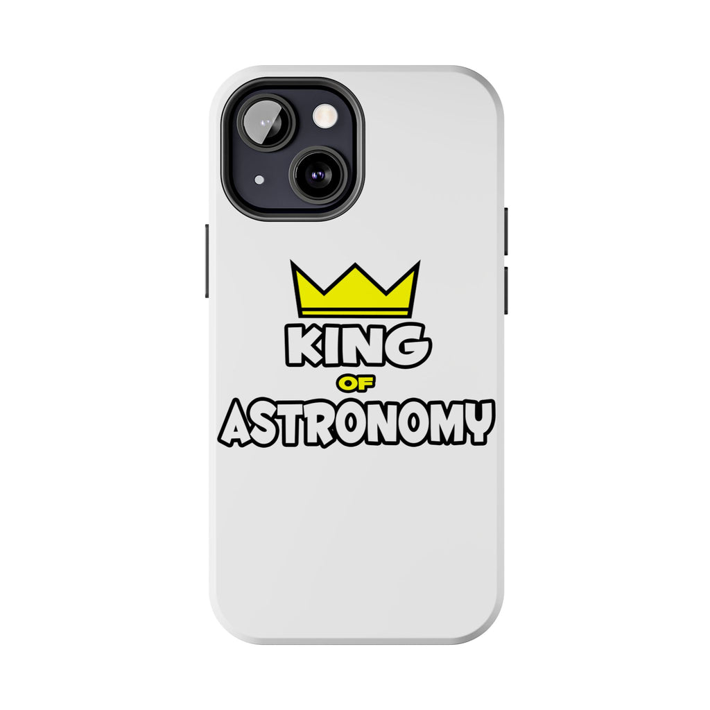 King of Astronomy - Tough Phone Cases