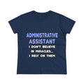 Miracles and Administrative Assistants - Women's Midweight Cotton Tee