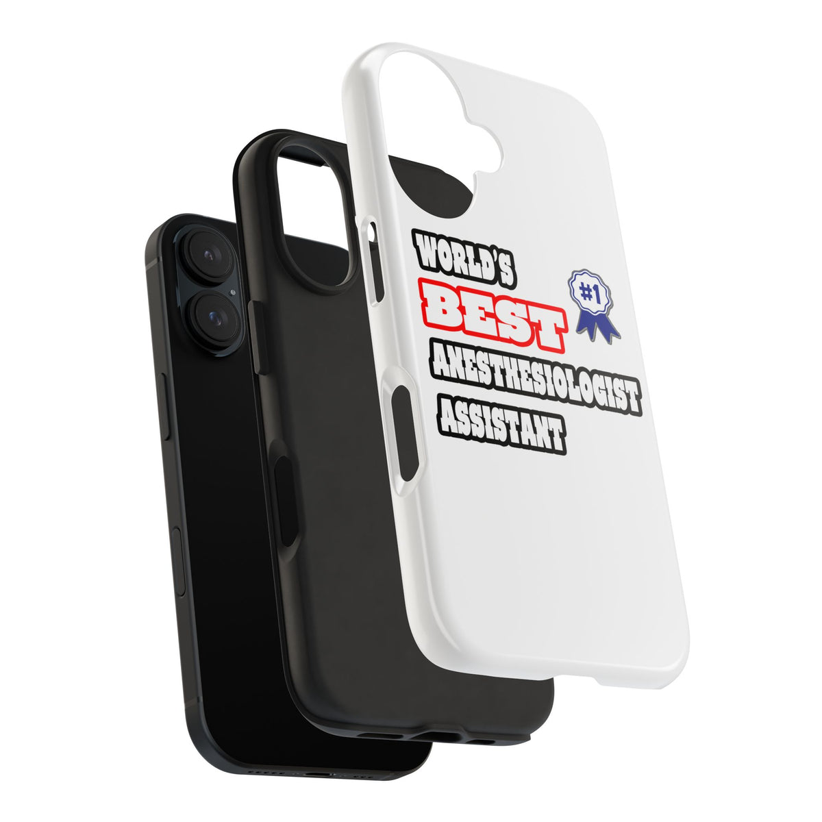 World's Best Anesthesiologist Assistant - Tough Phone Cases