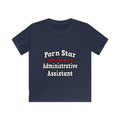 Porn Star...Administrative Assistant - Kids Softstyle Tee