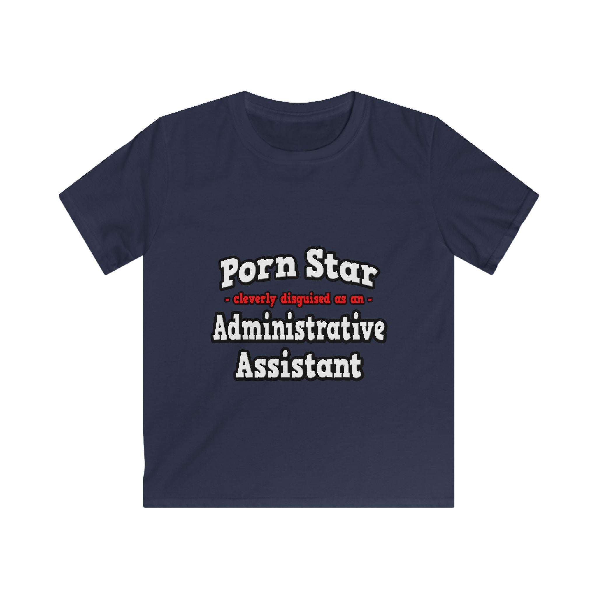 Porn Star...Administrative Assistant - Kids Softstyle Tee
