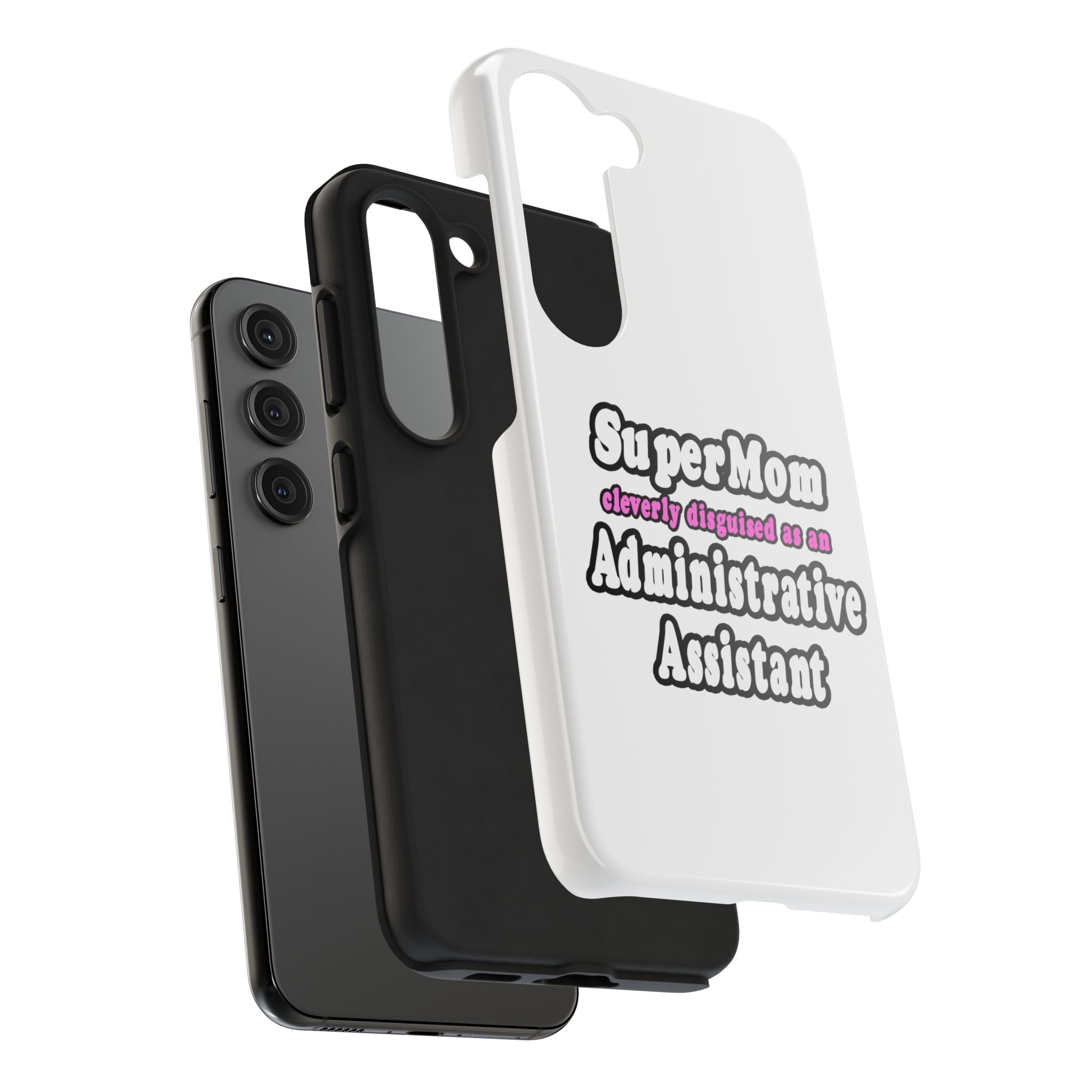 SuperMom...Administrative Assistant - Tough Phone Cases