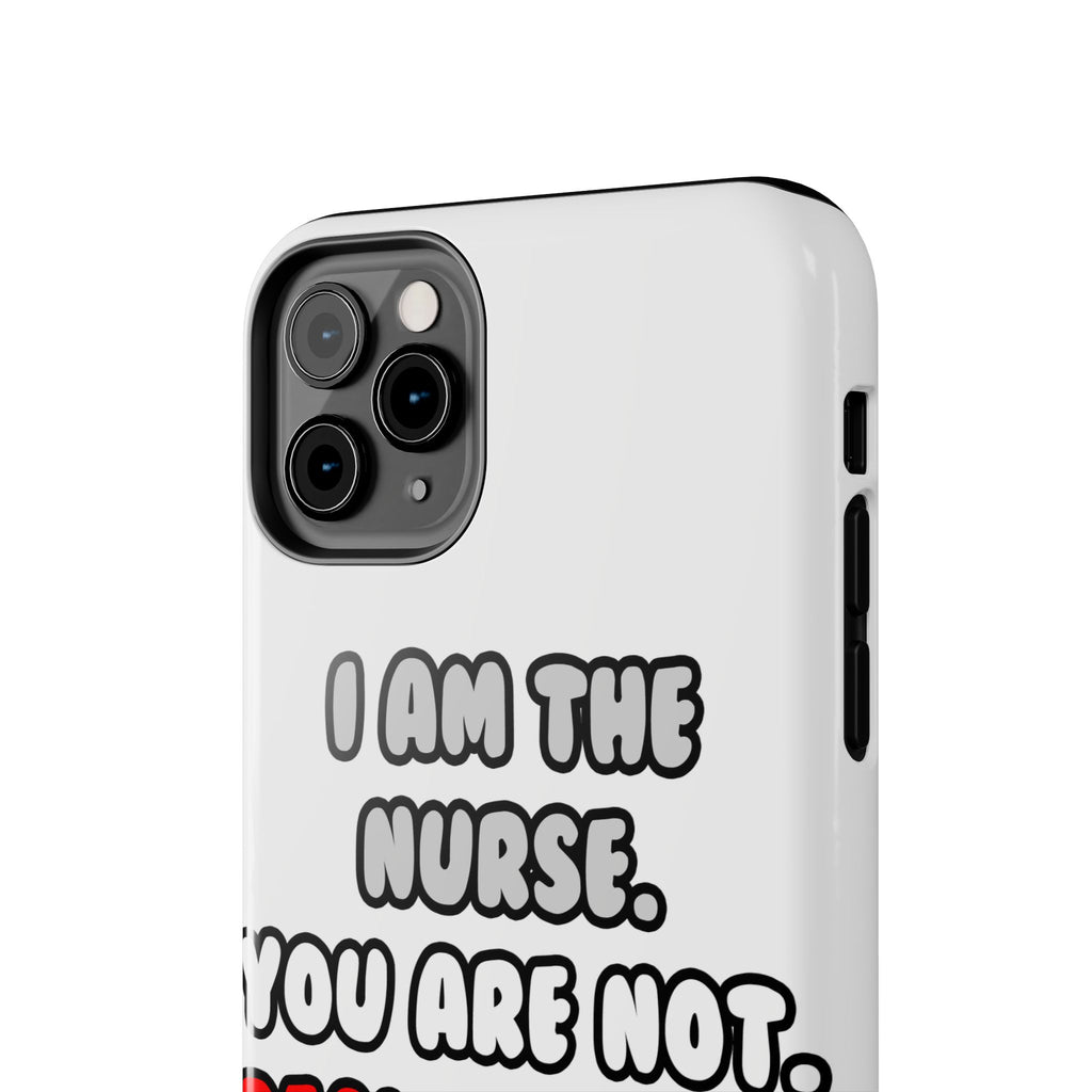 Deal With It ... Funny Nurse - Tough Phone Cases