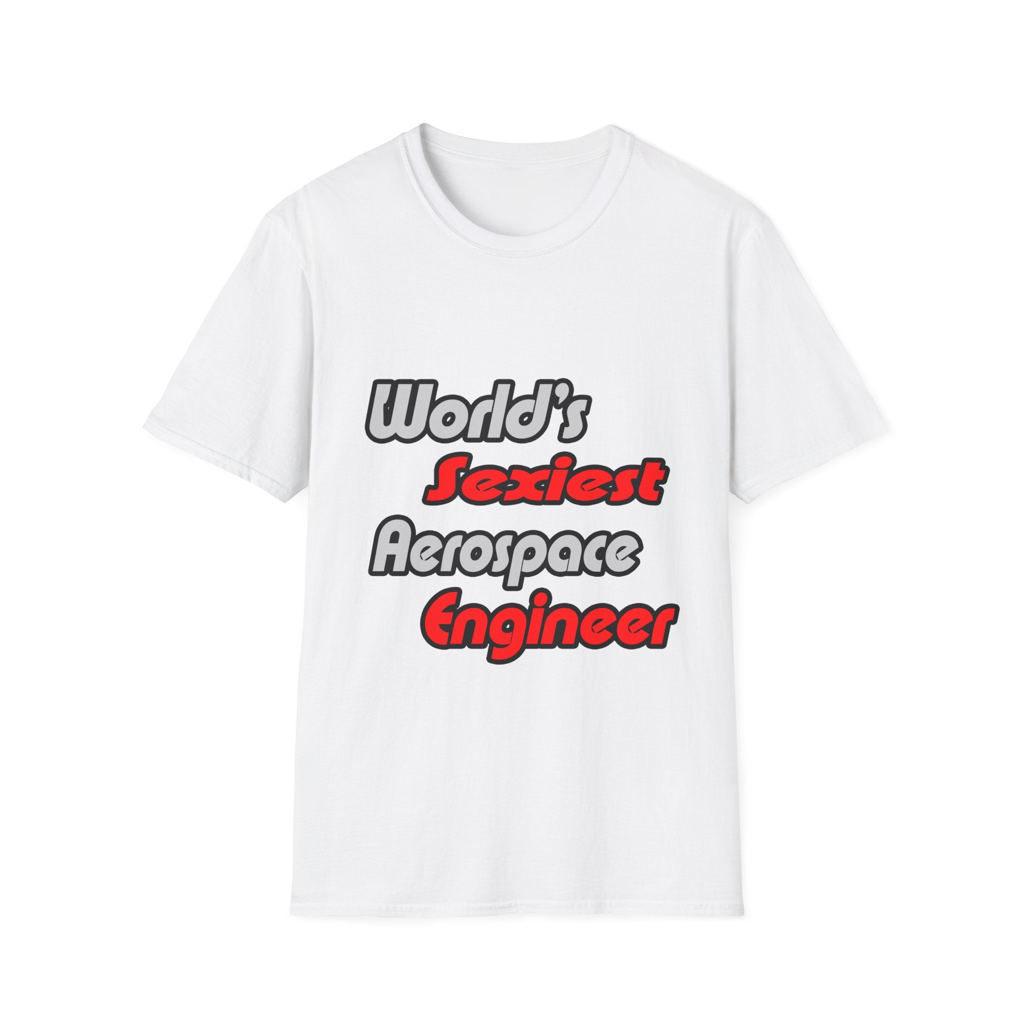 World's Sexiest Aerospace Engineer - Unisex Softstyle T-Shirt