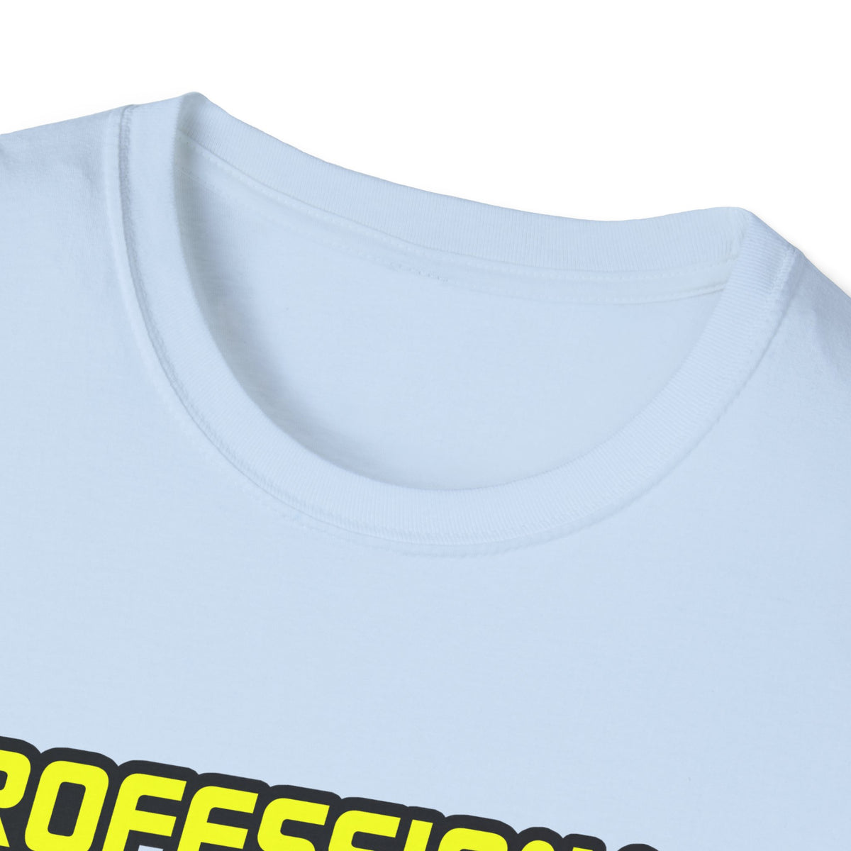 Professional Cardiovascular Technologist .. Joke - Unisex Softstyle T-Shirt