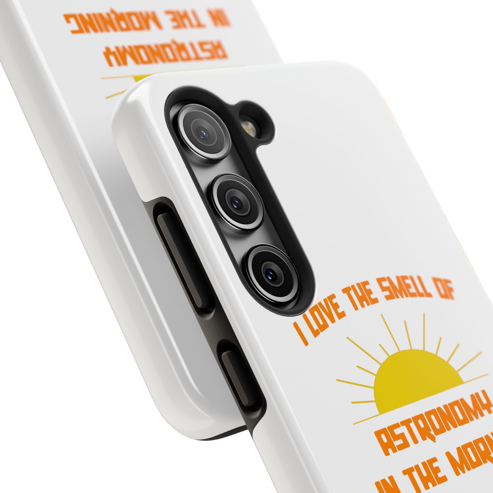 Smell of Astronomy in the Morning - Tough Phone Cases