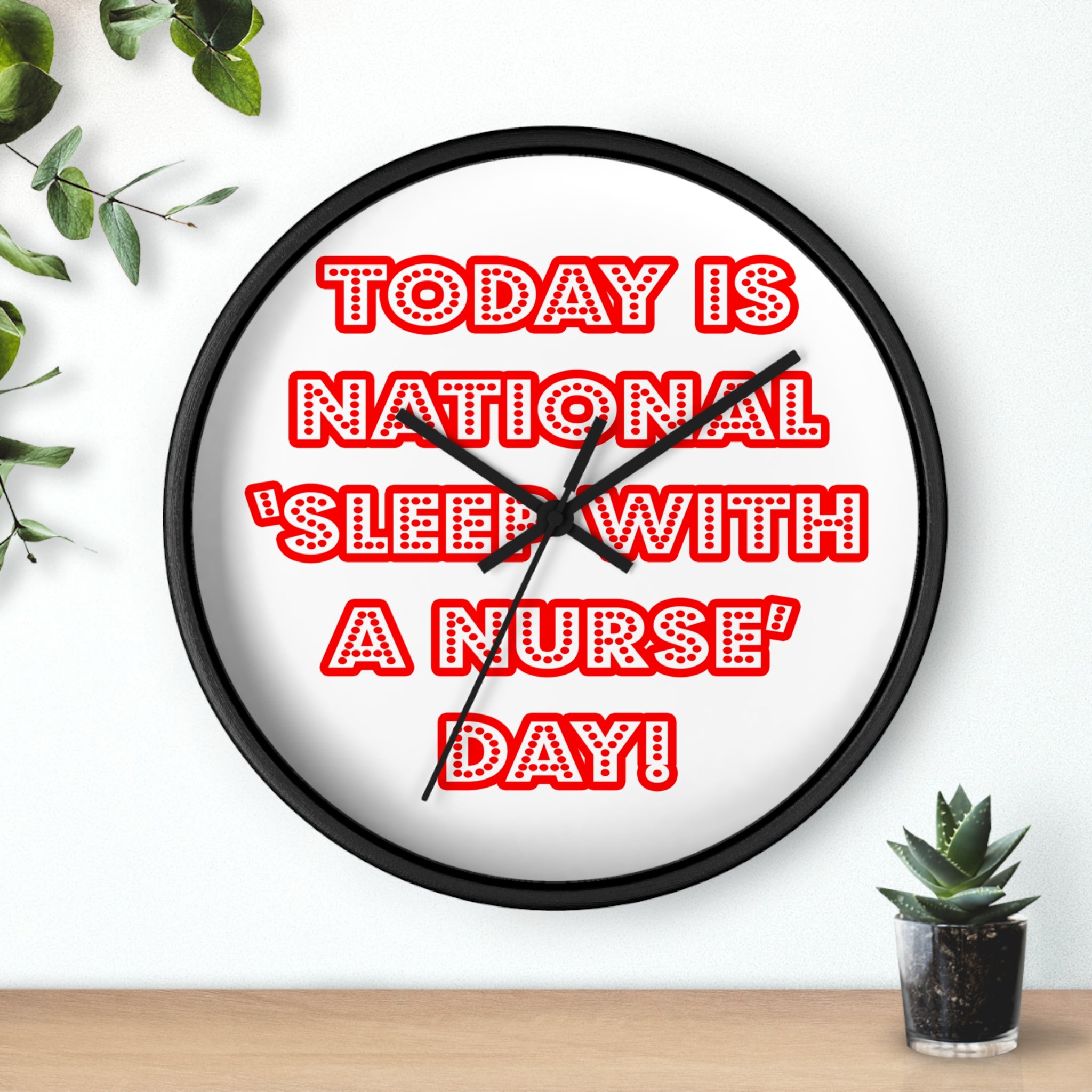 National 'Sleep With a Nurse' Day - Wall Clock