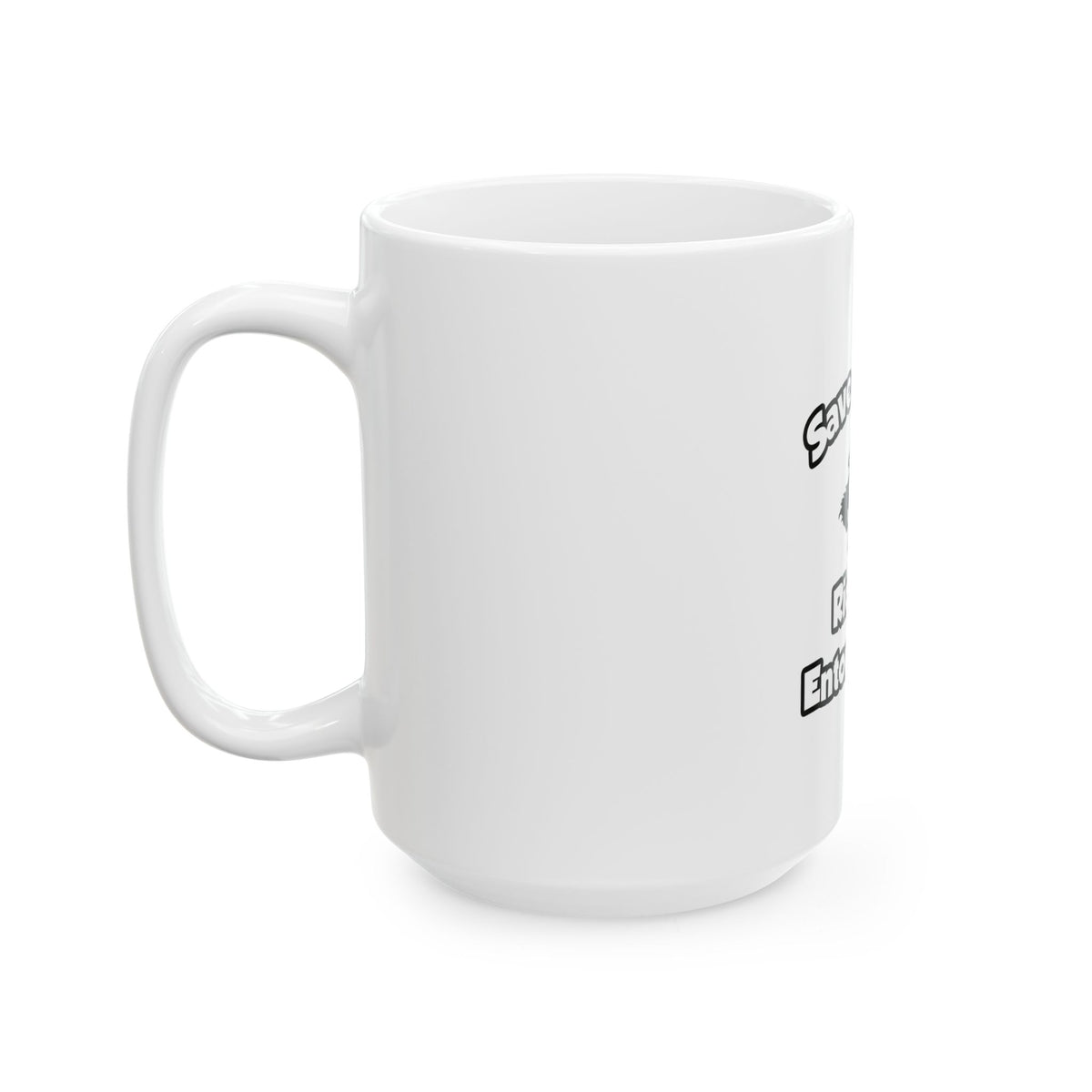 Save a Horse, Ride an Entomologist - Ceramic Mug, (11oz, 15oz)