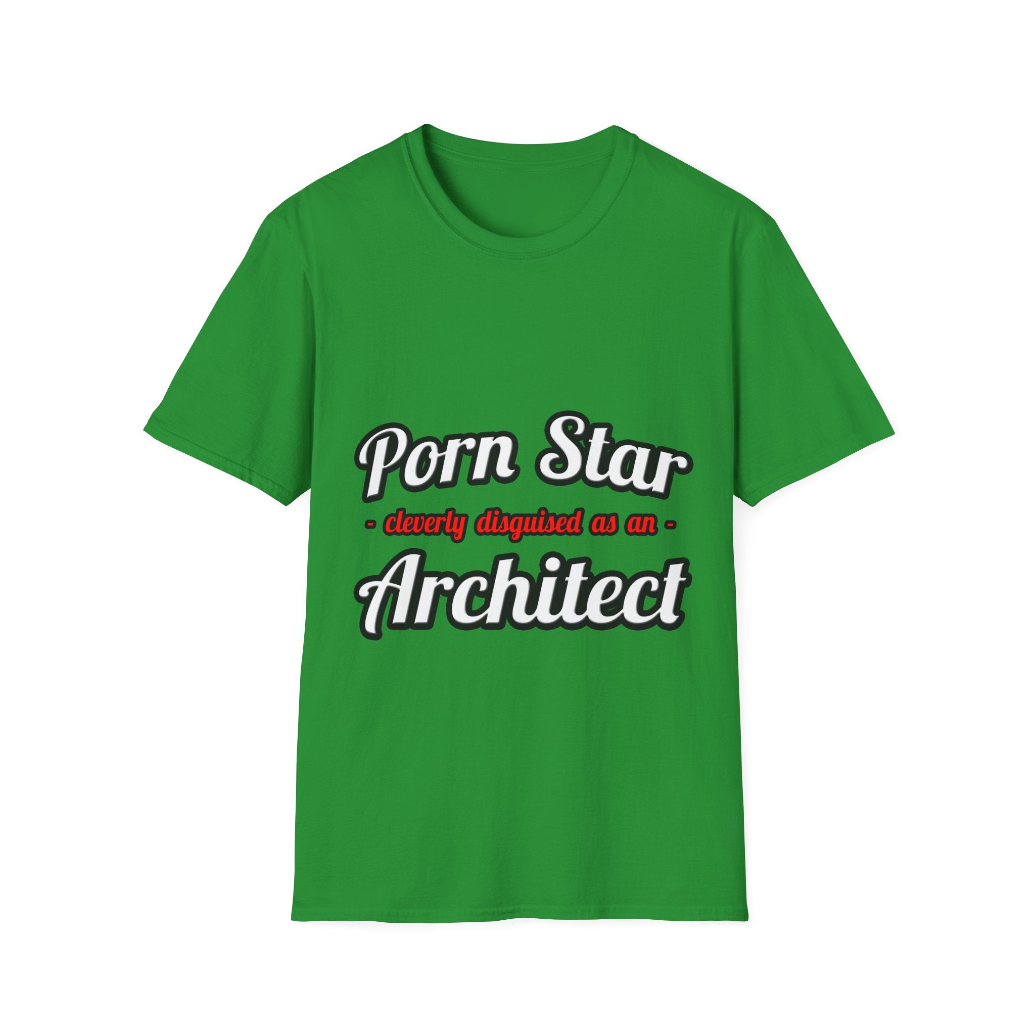Porn Star ... Architect - Unisex Softstyle T-Shirt