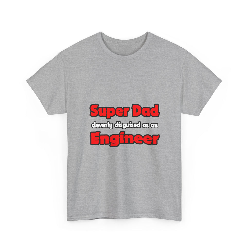Super Dad ... Engineer - Unisex Heavy Cotton Tee