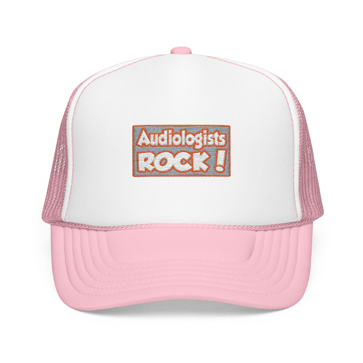 Audiologists Rock! - Foam Trucker Hat