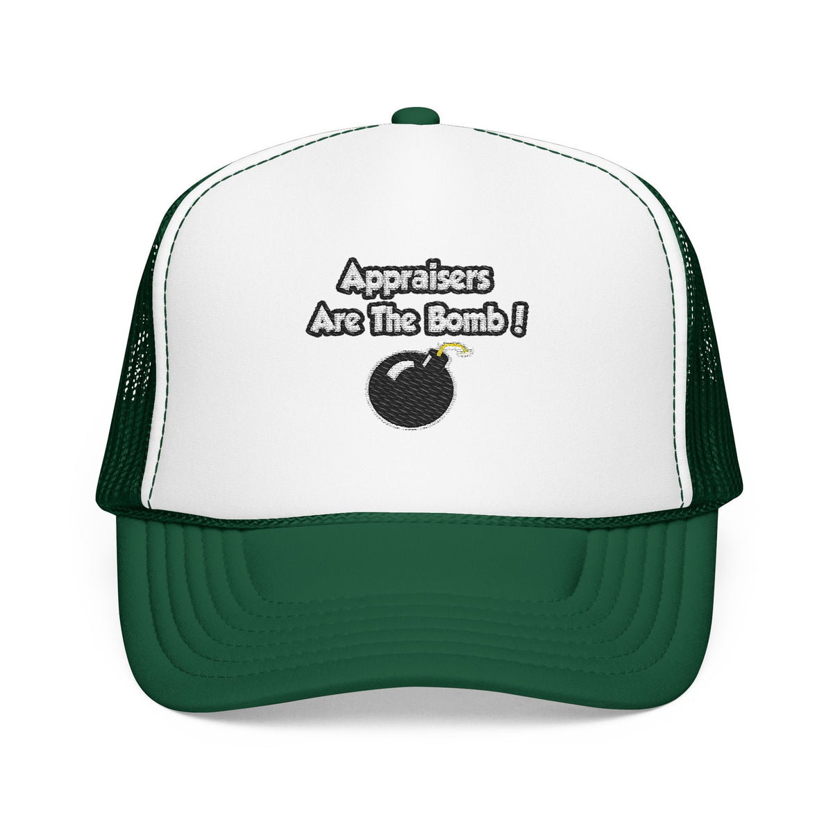 Appraisers Are The Bomb! - Foam Trucker Hat